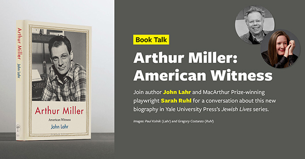 Arthur Miller: American Witness - Online Event