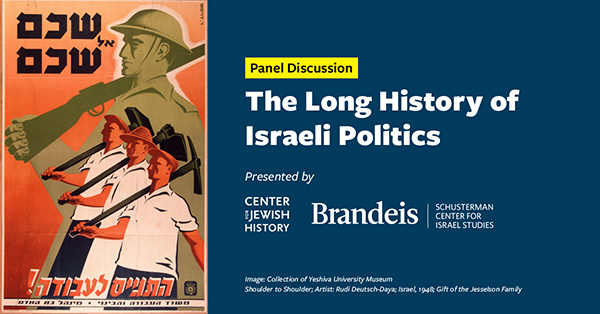 The Long History of Israeli Politics – Live on Zoom