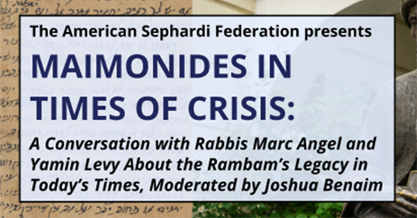 Maimonides in Times of Crisis - In-person Event
