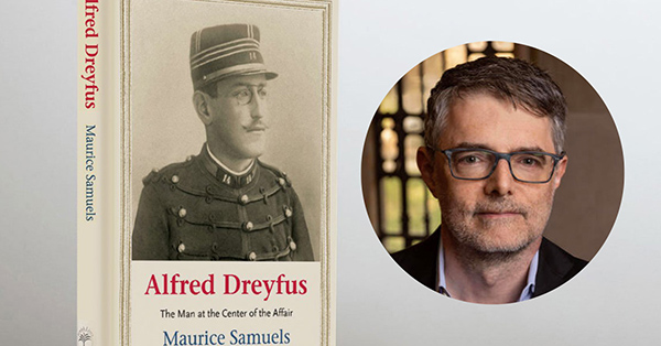 Alfred Dreyfus:  Antisemitism and Jewish Identity at the Turn of the Twentieth Century – In-person Event