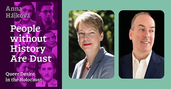 People Without History Are Dust  Queer Desire in the Holocaust - In-Person Program