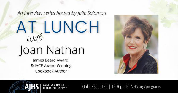 At Lunch with Joan Nathan – Live on Zoom