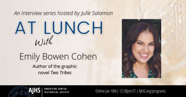 At Lunch with Emily Bowen Cohen – Live on Zoom
