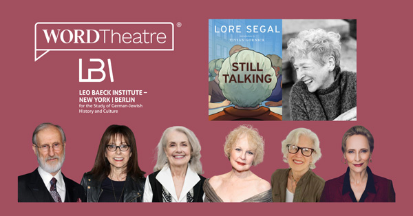 Still Talking Celebrating Lore Segal in Performance - In-person Program