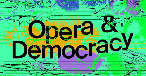 Opera and Democracy  Songs from Exile - In-person Event