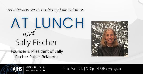 At Lunch with Sally Fischer – Live on Zoom