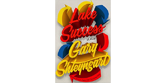 Lake Success: A Novel